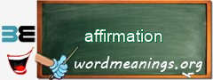 WordMeaning blackboard for affirmation